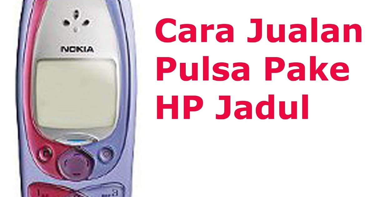 Cara jualan pulsa lewat hp android