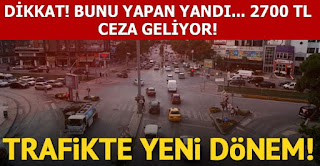 trafik cezalarında yeni düzenleme