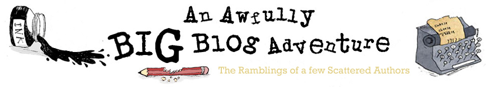 An Awfully Big Blog Adventure