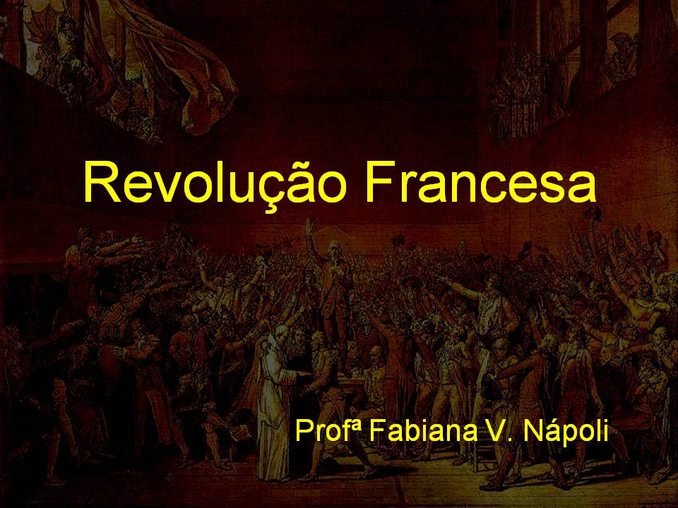 República Poder Criado Pela Revolução Francesa