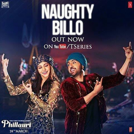 Naughty Billo - Phillauri (2017) Naughty Billo - Phillauri (2017)