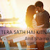 Tera Saath Hai Kitna - Amit Sharma Remix