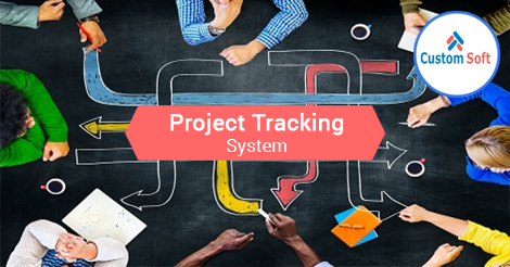 Custom Software Development: Project Tracking System by CustomSoft