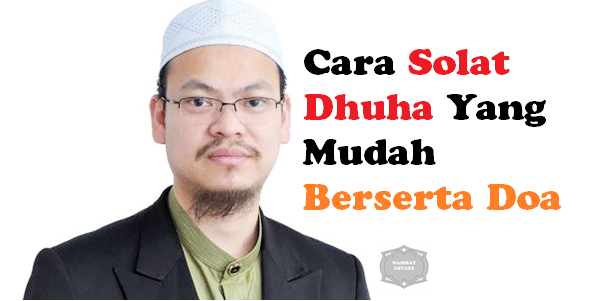 Cara Solat Dhuha Yang Mudah Berserta Doa Wajib Anda Amalkan Seawal Pagi Media Malaya