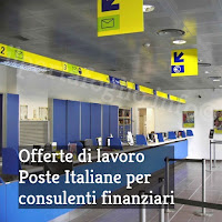 offerte di lavoro poste italiane per consulenti finanziari