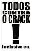 CAMPANHA DE COMBATE AO CRACK
