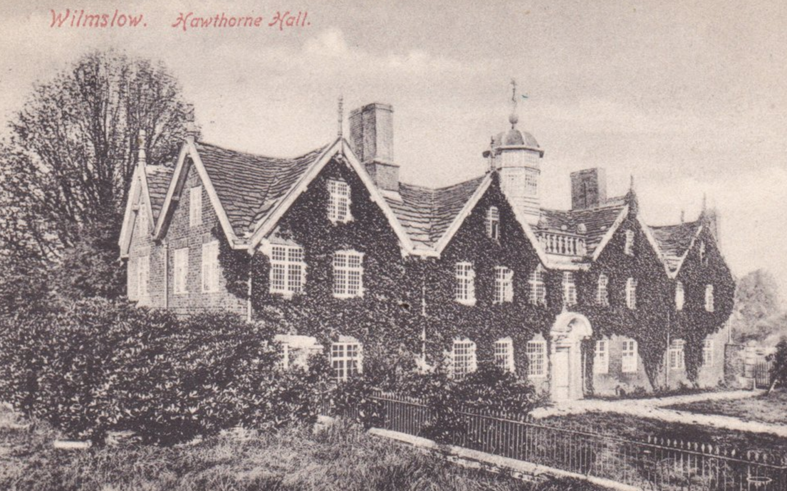 Views from Wilmslow How the Bowers obtained Hawthorne Hall