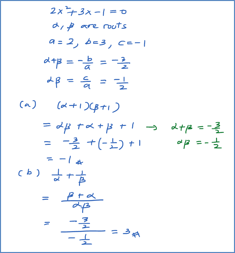 Sum of Roots and Product of Roots - SPM Additional Mathematics