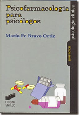 PSICOFARMACOLOGíA PARA PSICÓLOGOS PSICOFARMACOLOGíA PARA PSICÓLOGOS