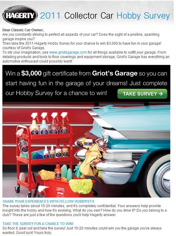 Just A Car Guy Take the Hagerty survey to get them to know about what you do in the auto