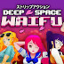 DEEP SPACE WAIFU-DARKSIDERS