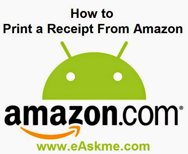 How To Print A Receipt From Amazon How To Print A Receipt From Amazon