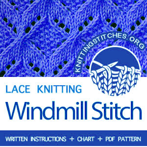 FREE KNITTING PATTERN - Windmill knitting stitch #knittingpattern #freeknitting #knittingpatterns