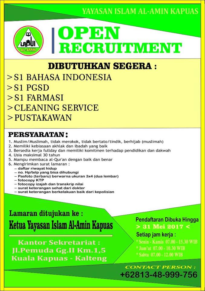 Lowongan Kerja Di Yayasan Islam Al Amin Kapuas