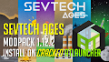 HOW TO INSTALL<br>SevTech Ages Modpack [<b>1.12.2</b>] on cracked ATlauncher<br>▽