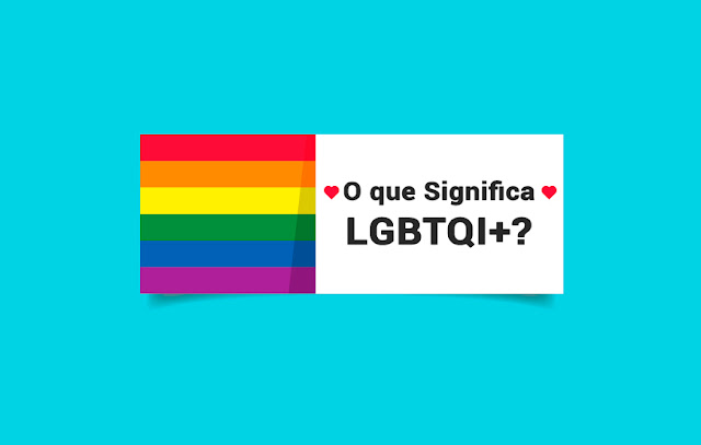 O que Significa LGBTQI+?