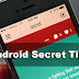 Android Secret Feature Tips and Tricks in Hindi