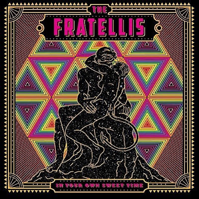 In Your Own Sweet Time The Fratellis Album