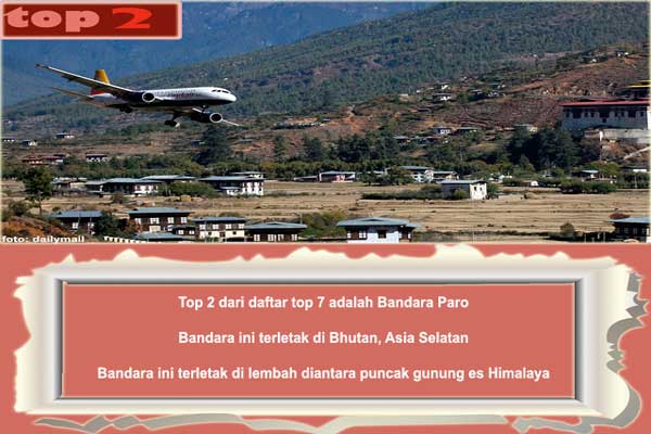 Paro Airport Top 7 Bandara Paling Ekstrem dan Berbahaya Didunia
