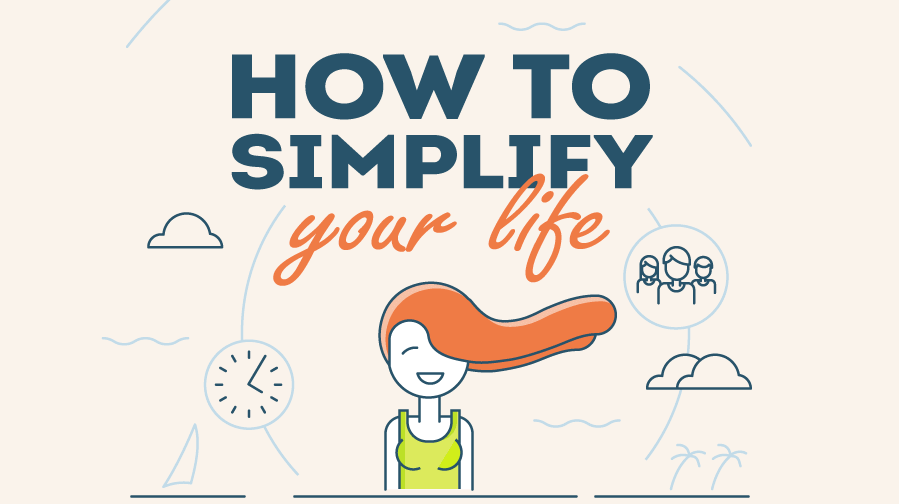 How to Simplify Your Life infographic