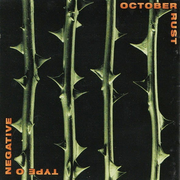 MEMORIES OF A FORGOTTEN PAST: Type O Negative ‎– October Rust (1996)