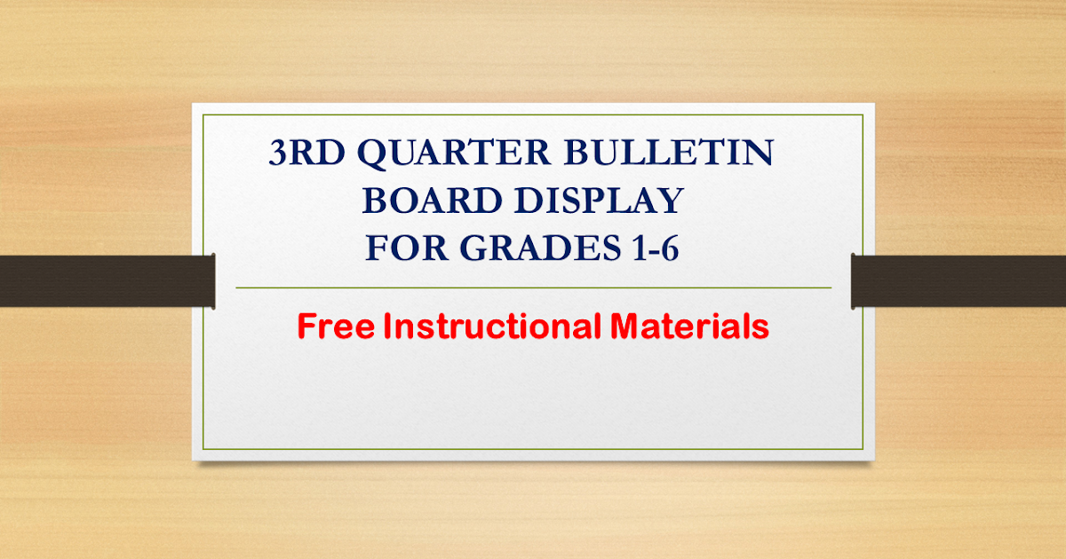 3rd Quarter Bulletin Board Display (Grade 16)