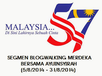 segmen : blogwalking MERDEKA bersama ayuinsyirah