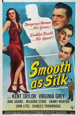 Smooth as Silk (1946)