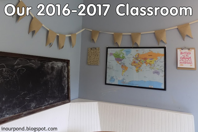 Our 2016-2017 Homeschool Classroom from In Our Pond