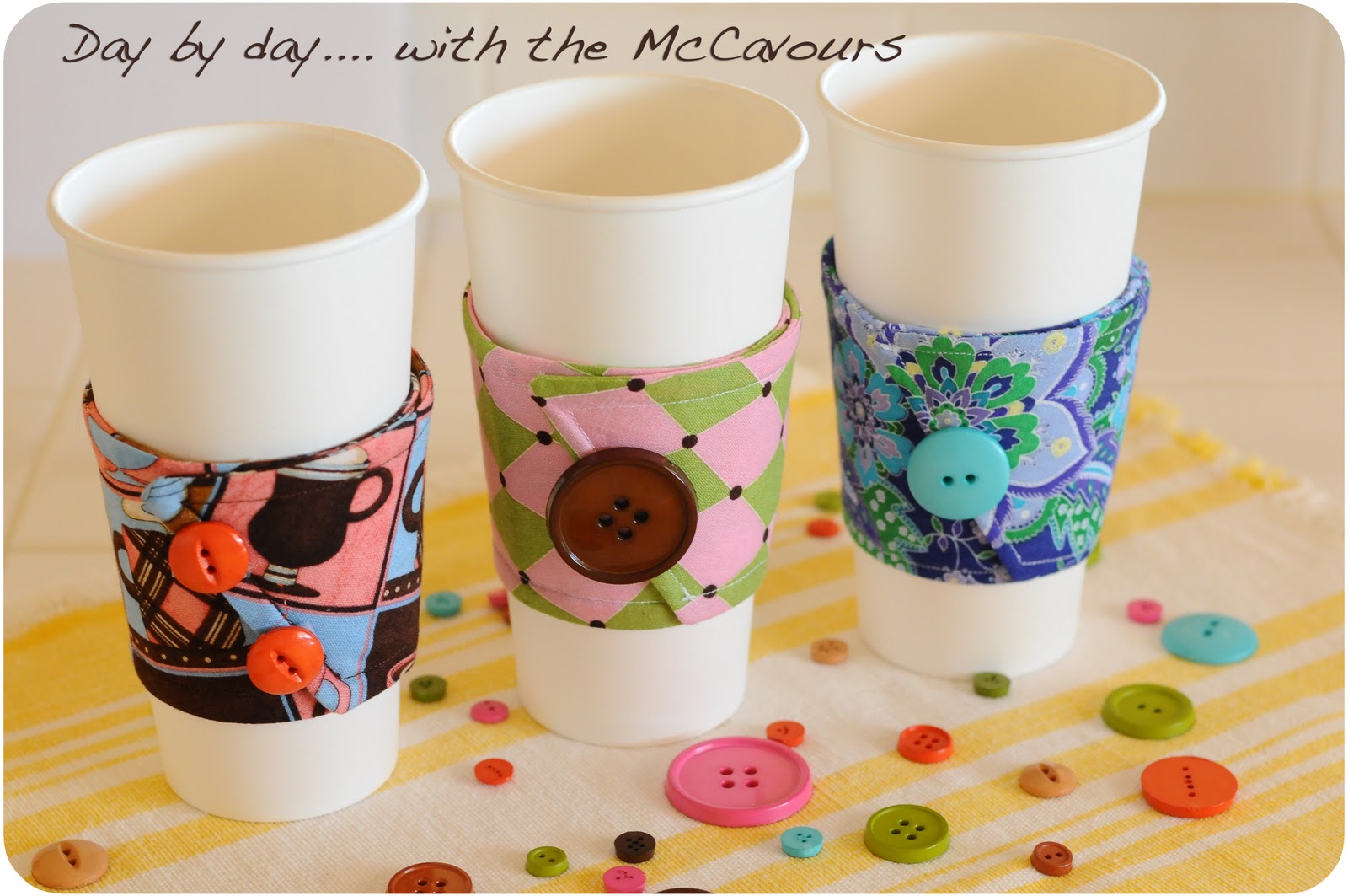 Day by Day.....with the McCavours Coffee Cuffs