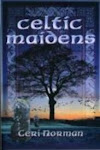 Celtic Maidens