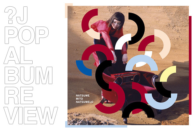 Album review: Natsume Mito - Natsumelo | Random J Pop Album review: Natsume Mito - Natsumelo | Random J Pop