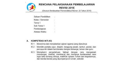  pada kesempatan kali ini aku akan membagikan Rencana Pelaksanaan Pembelajaran atau RPP K RPP Kelas 1 Tema 3 Kurikulum 2013 / K13 Revisi 2018