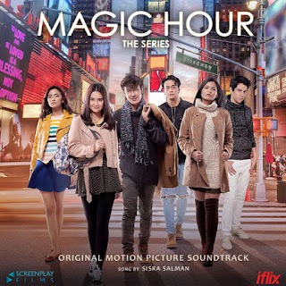 Lirik Lagu Siska Salman - You Are My Magic Hour (OST. Magic Hour The Series) Lirik Lagu Siska Salman - You Are My Magic Hour (OST. Magic Hour The Series)