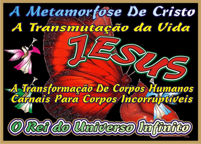 A Transformação de Jesus Cristo