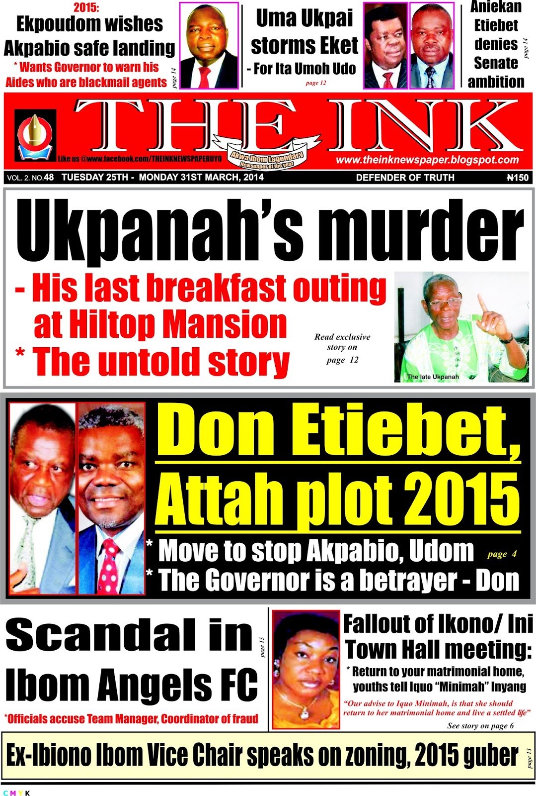 LATEST EDITION OF THE INK NEWSPAPER UYO to the Official Blog