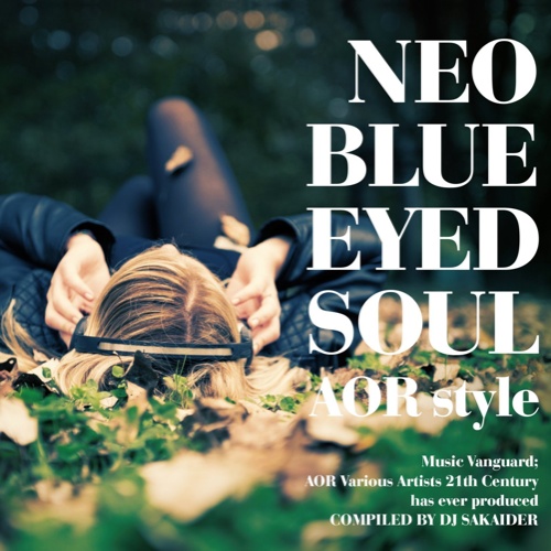 La Bible de la Westcoast Music Cool Night Various Artists "Neo Blue Eyed Soul AOR Style