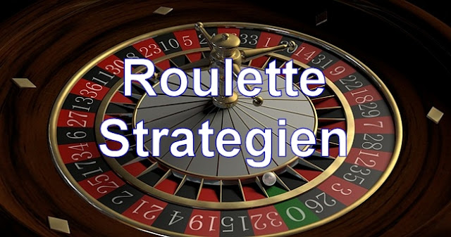 Roulette Strategien