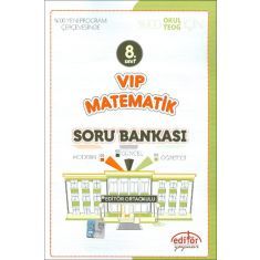 Editör 8.Sınıf VIP Matematik Soru Bankası (2017) Editör 8.Sınıf VIP Matematik Soru Bankası (2017)