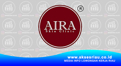 AIRA Skin Clinic Pekanbaru