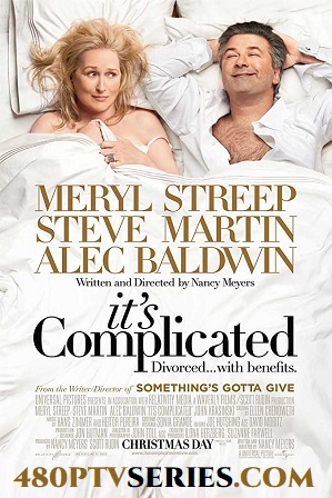 Download Its Complicated (2009) 900Mb Full Hindi Dual Audio Movie Download 720p BRRip Free Watch Online Full Movie Download Worldfree4u 9xmovies