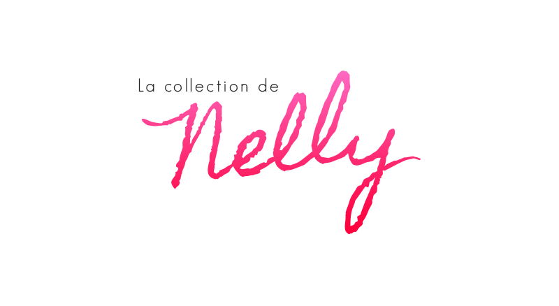 La collection de Nelly