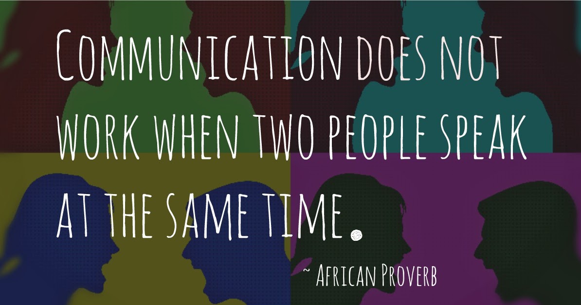 Good Communication African Proverbs