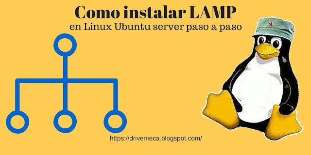 DriveMeca instalando LAMP en Linux Ubuntu LTS