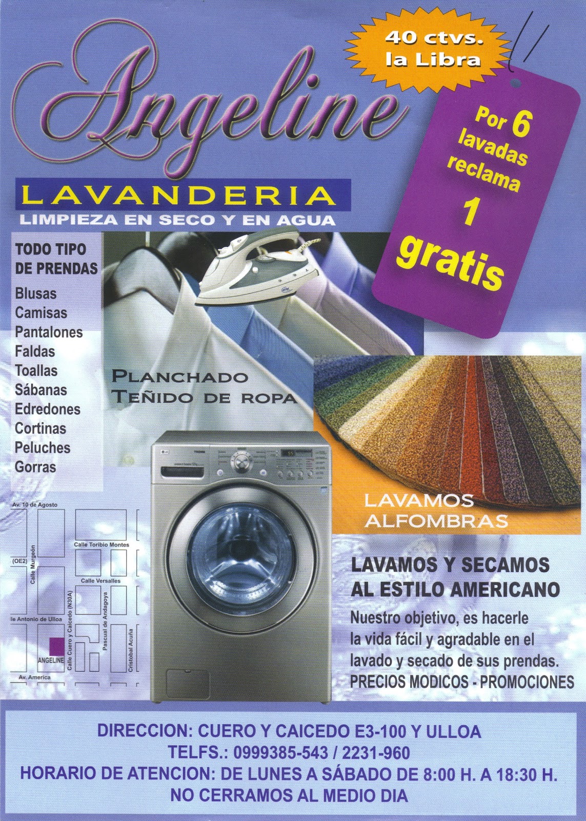 LAVANDERIA * FINE & CLEAN * ; QUITO ECUADOR FINE & CLEAN (EX ANGELINE)