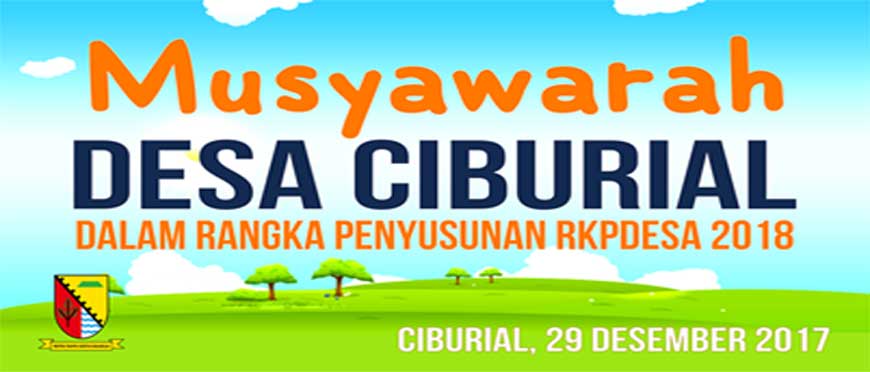 Musyawarah Desa Ciburial dalam rangka Penyusunan RKPDesa 2018