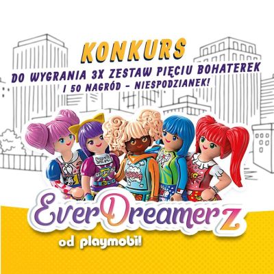 WYGRAJ najnowsze zabawki z 2. serii Playmobil EverDreamerz! Konkurs