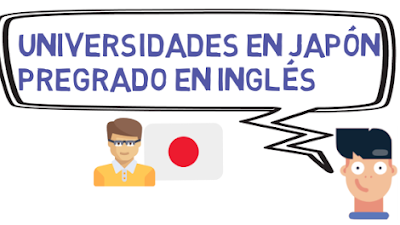 Universidades en Japón Pregrado Inglés