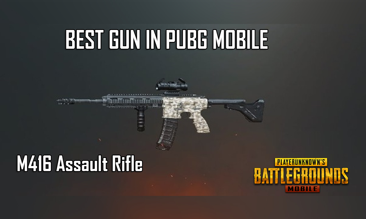 Is M416 The BEST Gun In PUBG MOBILE? Come Play Online Playerunknown's