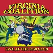 Virginia Coalition: Live at the 9:30 Club